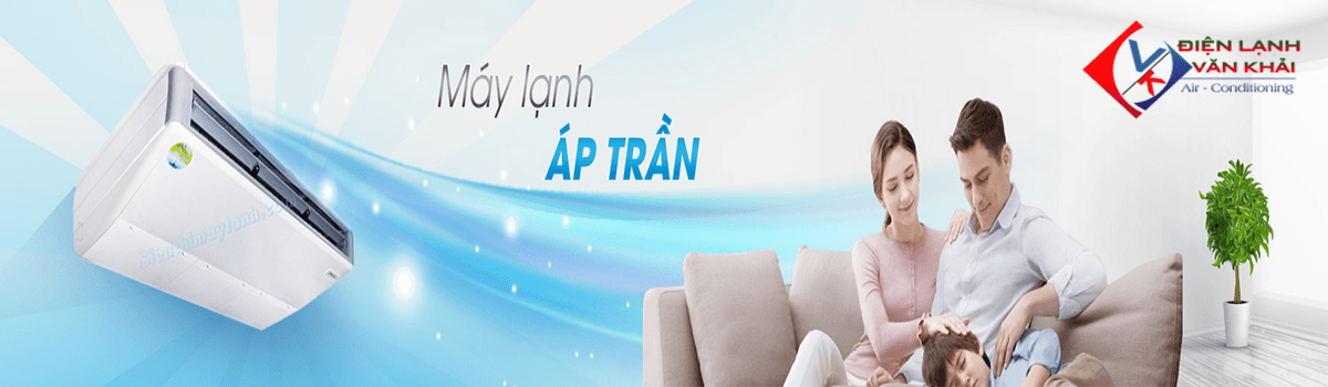 Máy Lạnh Áp Trần